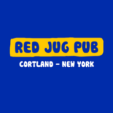 Load image into Gallery viewer, Red Jug Pub Cortland Shooter &amp; Brewski T-Shirt
